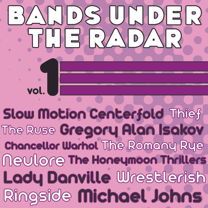 Bands Under the Radar