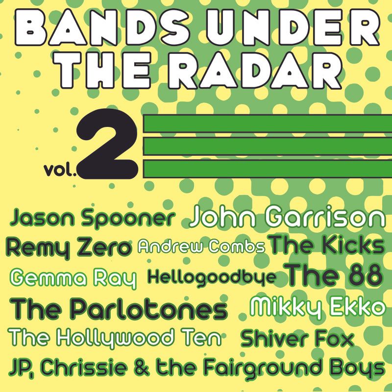 Bands Under the Radar