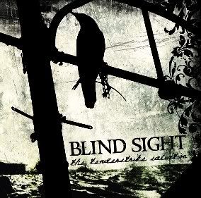 Blindisight - The Tendestrike Salvation (2006)