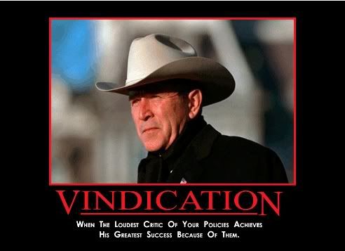 George Bush Vindicated