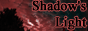 Shadow's Light